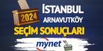 Arnavutköy seçim sonuçları Mynet'te!