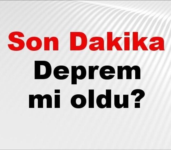 Son Dakika: Deprem Alerti! İstanbul, Ankara, İzmir ve Diğer Şehirlerde Son Gelişmeler 1 Aralık 2025