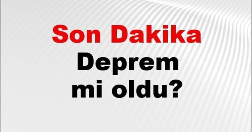 Son Dakika: Deprem Alerti! İstanbul, Ankara, İzmir ve Diğer Şehirlerde Son Gelişmeler 1 Aralık 2025